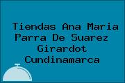 Tiendas Ana Maria Parra De Suarez Girardot Cundinamarca