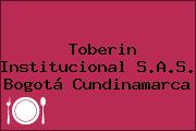 Toberin Institucional S.A.S. Bogotá Cundinamarca