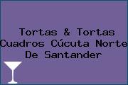 Tortas & Tortas Cuadros Cúcuta Norte De Santander