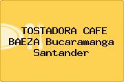 TOSTADORA CAFE BAEZA Bucaramanga Santander