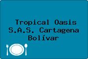 Tropical Oasis S.A.S. Cartagena Bolívar