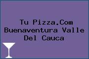 Tu Pizza.Com Buenaventura Valle Del Cauca