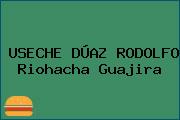 USECHE DÚAZ RODOLFO Riohacha Guajira