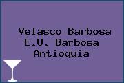 Velasco Barbosa E.U. Barbosa Antioquia