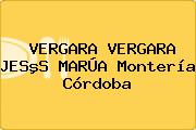 VERGARA VERGARA JESºS MARÚA Montería Córdoba