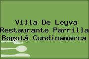 Villa De Leyva Restaurante Parrilla Bogotá Cundinamarca