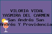 VILORIA VIDAL YASMIRA DEL CARMEN San Andrés San Andrés Y Providencia