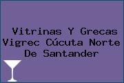 Vitrinas Y Grecas Vigrec Cúcuta Norte De Santander
