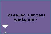 Vivalac Carcasi Santander