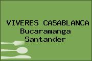 VIVERES CASABLANCA Bucaramanga Santander