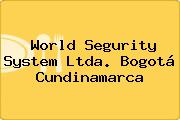 World Segurity System Ltda. Bogotá Cundinamarca