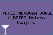 YEPEZ MENDOZA JORGE ALBEIRO Maicao Guajira
