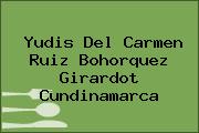 Yudis Del Carmen Ruiz Bohorquez Girardot Cundinamarca