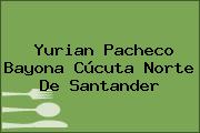 Yurian Pacheco Bayona Cúcuta Norte De Santander
