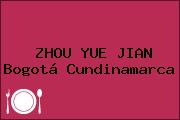 ZHOU YUE JIAN Bogotá Cundinamarca