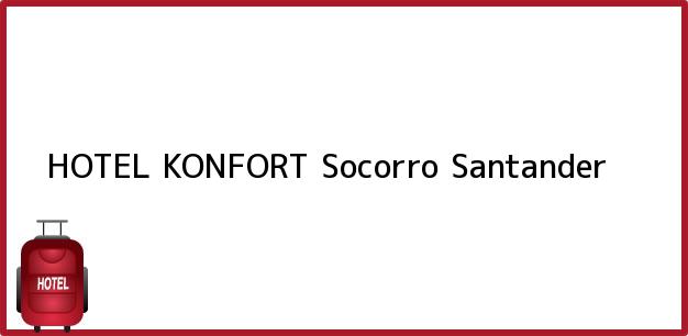 Teléfono, Dirección y otros datos de contacto para HOTEL KONFORT, Socorro, Santander, Colombia