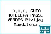 A.A.A. GUIA HOTELERA PAGS. VERDES Pivijay Magdalena