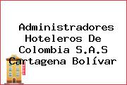 Administradores Hoteleros De Colombia S.A.S Cartagena Bolívar