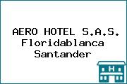 AERO HOTEL S.A.S. Floridablanca Santander