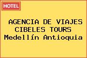AGENCIA DE VIAJES CIBELES TOURS Medellín Antioquia