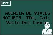 AGENCIA DE VIAJES HOTURIS LTDA. Cali Valle Del Cauca