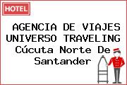 AGENCIA DE VIAJES UNIVERSO TRAVELING Cúcuta Norte De Santander