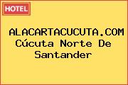 ALACARTACUCUTA.COM Cúcuta Norte De Santander
