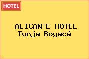 ALICANTE HOTEL Tunja Boyacá