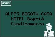 ALPES BOGOTA CASA HOTEL Bogotá Cundinamarca