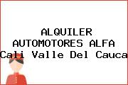 ALQUILER AUTOMOTORES ALFA Cali Valle Del Cauca