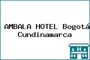 AMBALA HOTEL Bogotá Cundinamarca