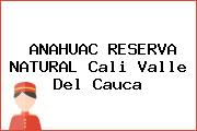 ANAHUAC RESERVA NATURAL Cali Valle Del Cauca