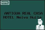 ANTIGUA REAL CASA HOTEL Neiva Huila