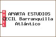 APARTA ESTUDIOS CECIL Barranquilla Atlántico