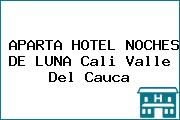 APARTA HOTEL NOCHES DE LUNA Cali Valle Del Cauca