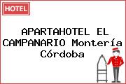 APARTAHOTEL EL CAMPANARIO Montería Córdoba