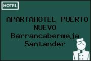 APARTAHOTEL PUERTO NUEVO Barrancabermeja Santander