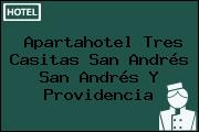 Apartahotel Tres Casitas San Andrés San Andrés Y Providencia