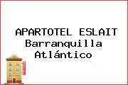 APARTOTEL ESLAIT Barranquilla Atlántico
