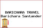 BARICHARA TRAVEL Barichara Santander