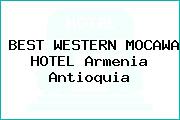 BEST WESTERN MOCAWA HOTEL Armenia Antioquia