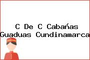 C De C Cabañas Guaduas Cundinamarca