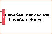 Cabañas Barracuda Coveñas Sucre