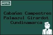 Cabañas Campestres Palmazul Girardot Cundinamarca
