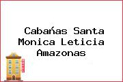 Cabañas Santa Monica Leticia Amazonas