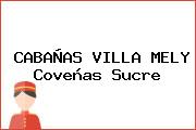CABAÑAS VILLA MELY Coveñas Sucre