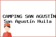 CAMPING SAN AGUSTÍN San Agustín Huila