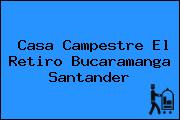 Casa Campestre El Retiro Bucaramanga Santander
