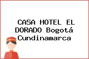 CASA HOTEL EL DORADO Bogotá Cundinamarca