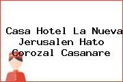 Casa Hotel La Nueva Jerusalen Hato Corozal Casanare